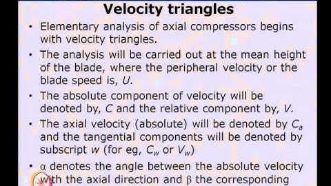 Mod-01 Lec-02 Axial Flow Compressors and Fans : Introduction to Compressor Aerothermodynamics