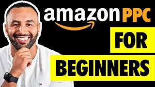 Amazon PPC Strategy for Beginners in 2024 by Mina Elias 5,597 views 3 months ago 13 minutes, 5 seconds