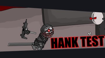 Hank Test - Madness Combat Animation
