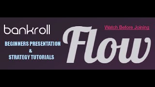 Bankroll Flow Tutorial - Day #10 - Jan.  5th, 2021