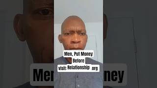 Men, Make Money Before You Start A Relationship. #relationships #dating