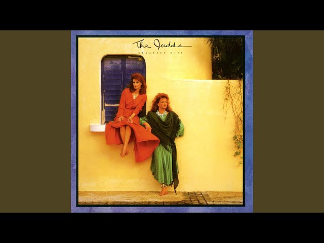 THE JUDDS - ROCKIN WITH THE RHYTHM OF THE RAIN