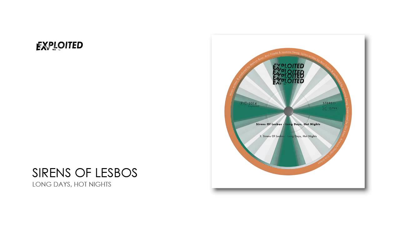 Sirens Of Lesbos - Long Days, Hot Nights | Exploited