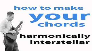 How to make cool sounding chords!