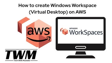 How to create Windows Workspace (Virtual Desktop) on AWS