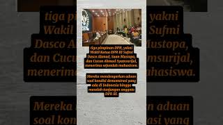 Download Lagu Wakil Ketua DPR RI Sufmi Dasco Ahmad, Saan Mustopa \u0026 Cucun Ahmad Syamsurijal, terima aduan mahasiswa MP3
