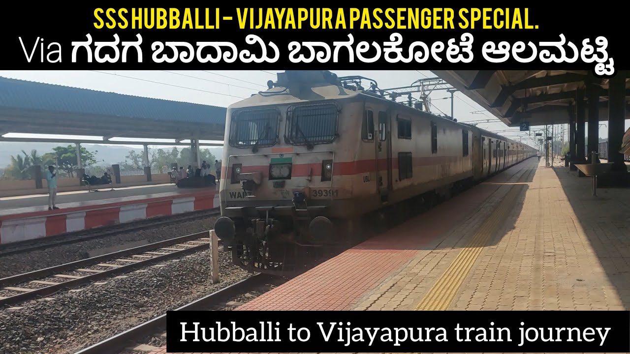 SSS Hubballi  To  Vijayapura train journey full vlog kannada 