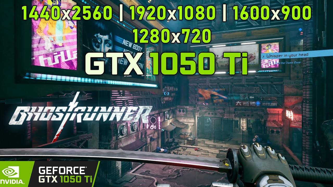 Ghostrunner on GTX 1050 Ti | 1440p - 1080p - 900p - 720p | PC Performance Gameplay Test!