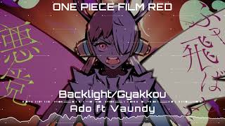 Ado - Backlight ft Vaundy. (Uta no Uta: ONE PIECE FILM RED Instrumental Cover)