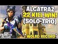 22 KILL *SOLO-TRIO* ALCATRAZ WIN! (Rebirth Island - Warzone) | WORLD RECORD?