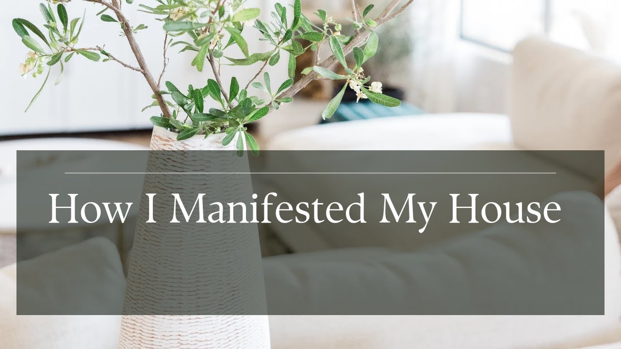 How I Manifested My House Using The Law Of Harmonious Attraction - YouTube