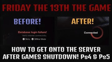 FRIDAY THE 13TH THE GAME HOW TO GET ONTO THE SERVER AFTER GAMES SHUTDOWN Ps4 & Ps5