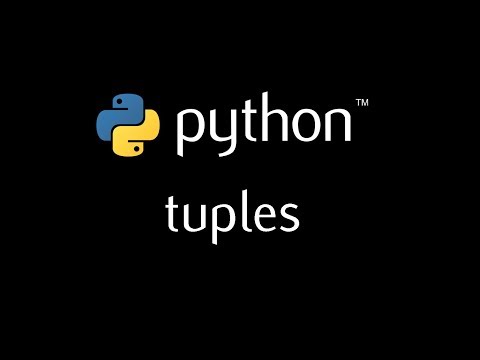 Python Programming Tutorial - 13 (tuples)