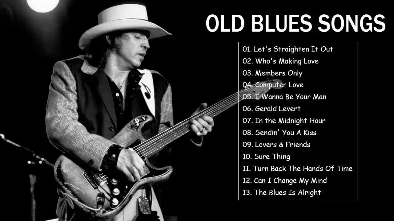 Best Old Blues Songs Of All Time Top Old Blues Songs Collection YouTube best-old-blues-songs-of-all-time-top-old-blues-songs-collection-youtube