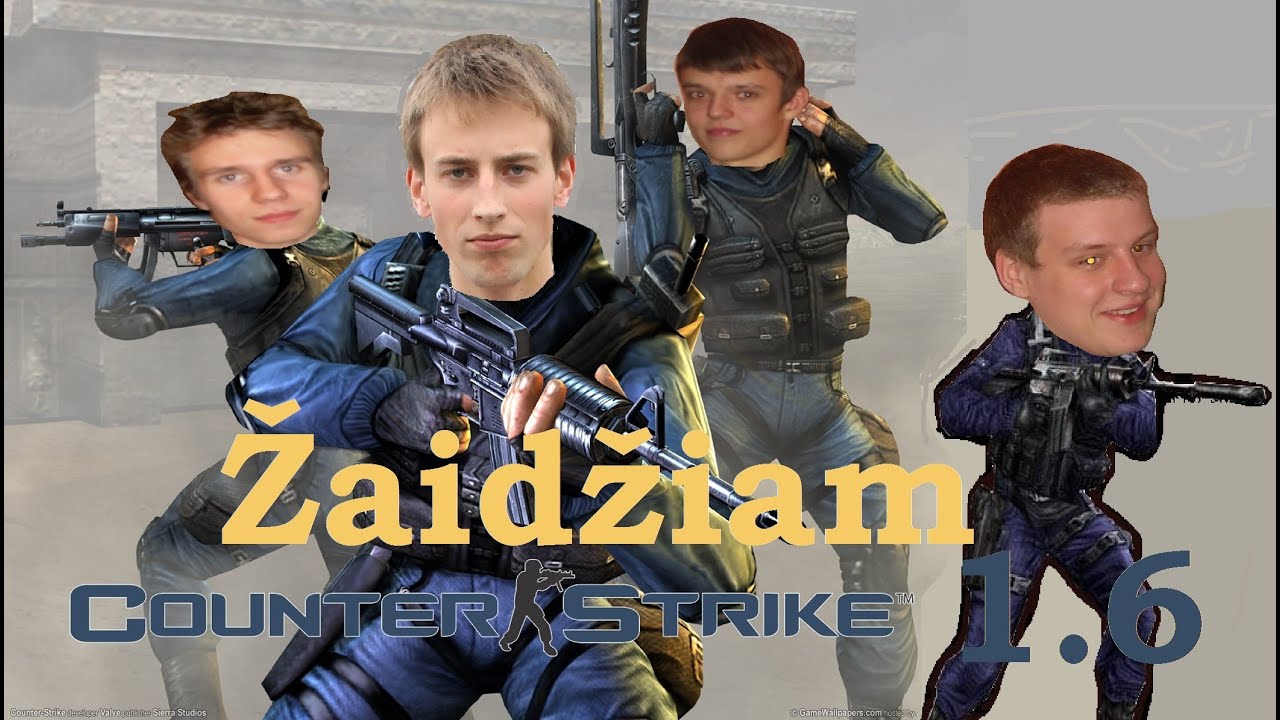 Žaidžiam - CS 1.6 - Duodam vaizdu xD