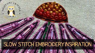 Slow Stitching Scrap Fabric Art - Fabric Flowers With Hand Embroidery Stitches and Beads