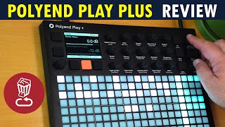 Review: Polyend PLAY PLUS // Is it worth the upgrade?        // (and PLAY+ Synth Tutorial)