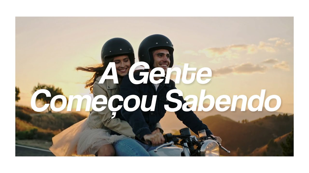 A gente comecou sabendo