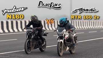Pulsar N160 vs Apache RTR 160 2V Drag Race | Who is the Real King - Unexpected Result!