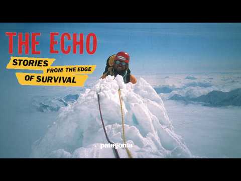 The Echo (Trailer) | Patagonia Books