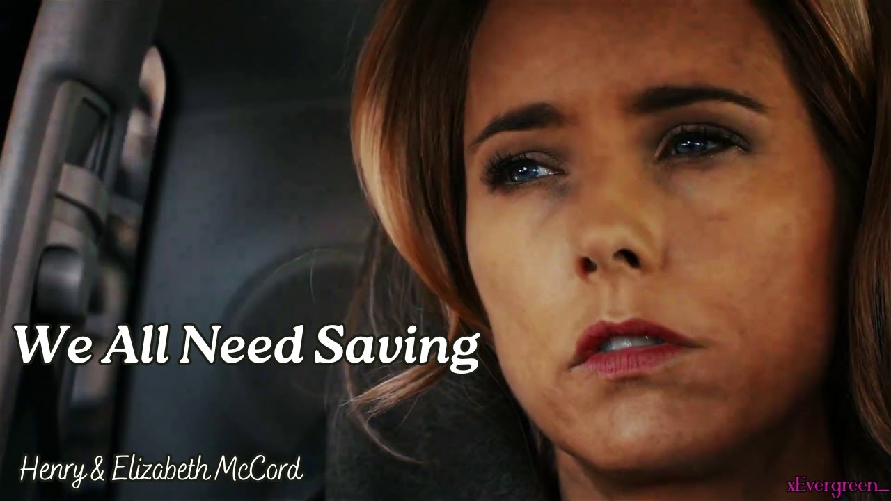 Henry & Elizabeth McCord - We All Need Saving