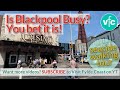 Is Blackpool Busy - you bet it is! | Seaside Walking Tour