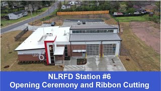 Fire Station 6 - Opening and Ribbon Cutting
