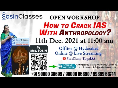 Open Workshop How to crack IAS with Anthropology | UPSC Civil Services Coaching in Hyderabad | Sosin