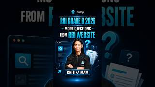 RBI Grade B 2026 Phase 1: More Questions From RBI Website This Time?