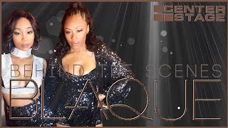 Blaque: Behind The Scenes of The Center Stage Atlanta (2019)