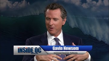 Inside OC with Rick Reiff - California Lt. Gov. Gavin Newsom