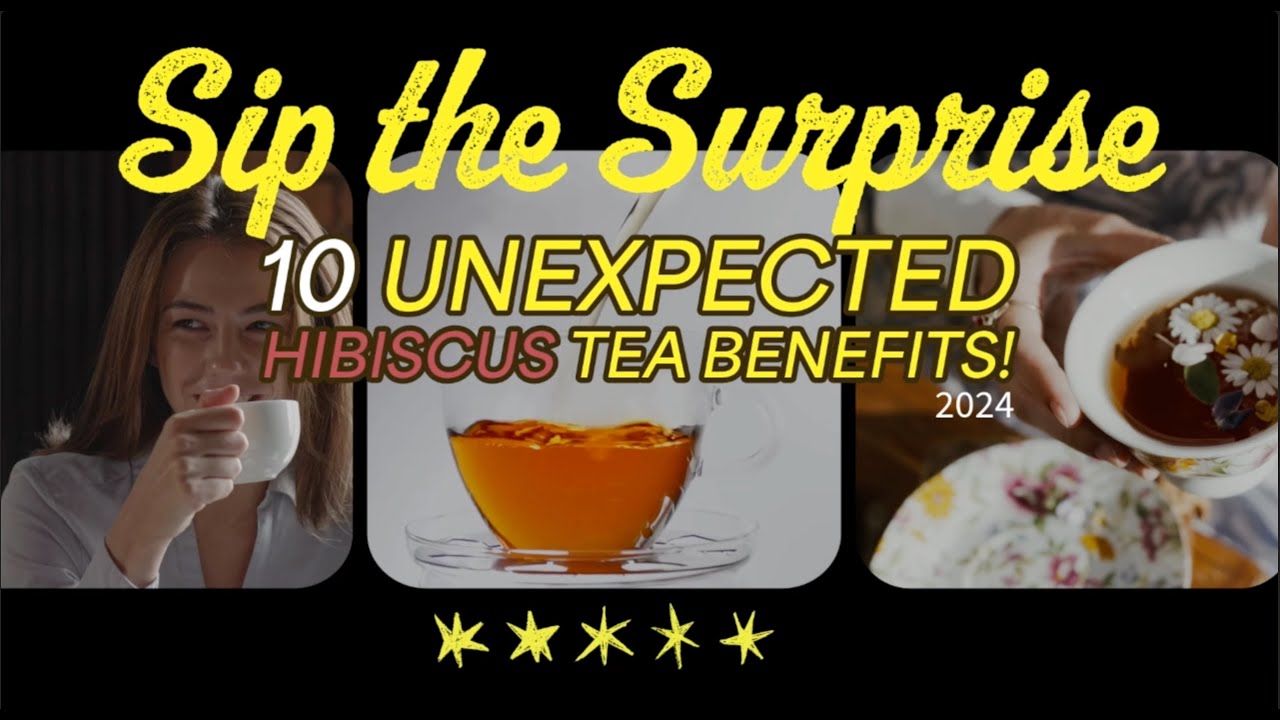 Sip the Surprise: 10 Unexpected Hibiscus Tea Benefits! - YouTube