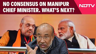 Manipur CM News | No Consensus On Manipur Chief Minister, Presidents Rule Likely Next?