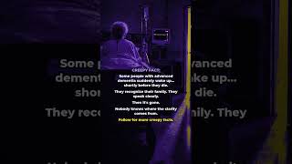 Terminal lucidity 🕯️ #creepystories #creepy #unsolvedmystery