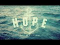 Anchored in Hope Wednesday Night Worship 12/8/2021