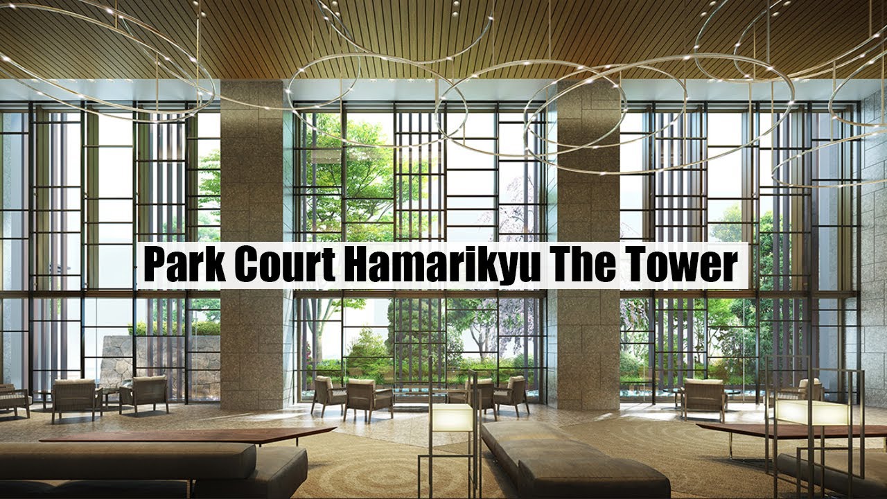 【パークコート浜離宮ザタワー/Park Court Hamarikyu The Tower】 高級賃貸内見動画　3LDK 86.29㎡　東京タワービューのラグジュアリータワーマンション