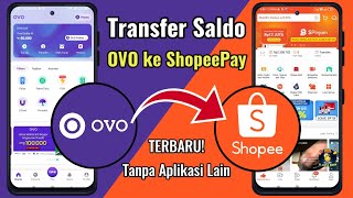 How to Transfer OVO Balance to ShopeePay | Send Balance from OVO to Shopee