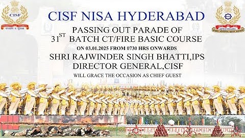Dikshant Parade of 31st Batch Constable/Fire at NISA, Hyderabad