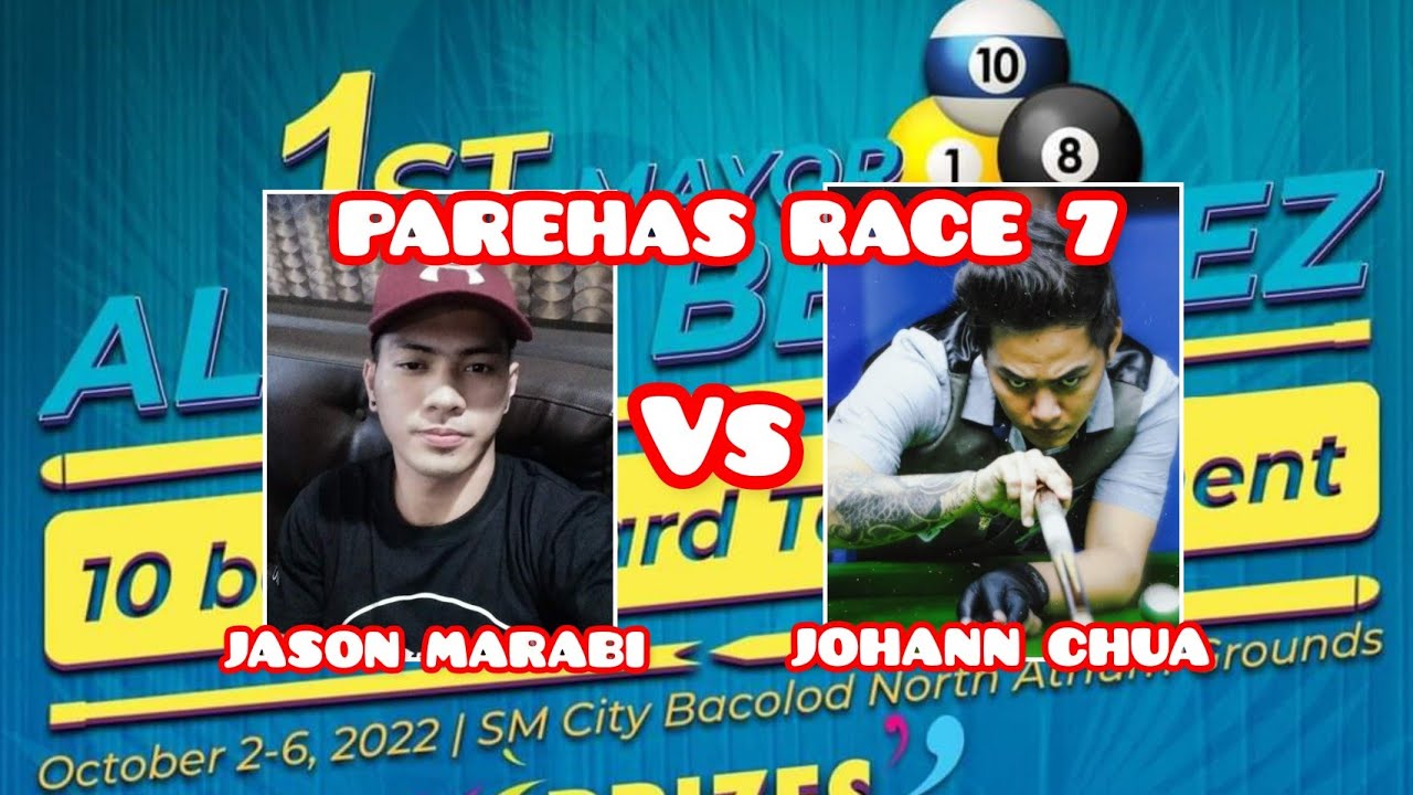 1st Mayor Albee Benitez 10 Ball Tournament @ Bacolod City || JOHANN CHUA 🆚 JASON MARABI || R-7