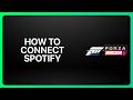How To Connect Spotify To Forza Horizon 6! Tutorial