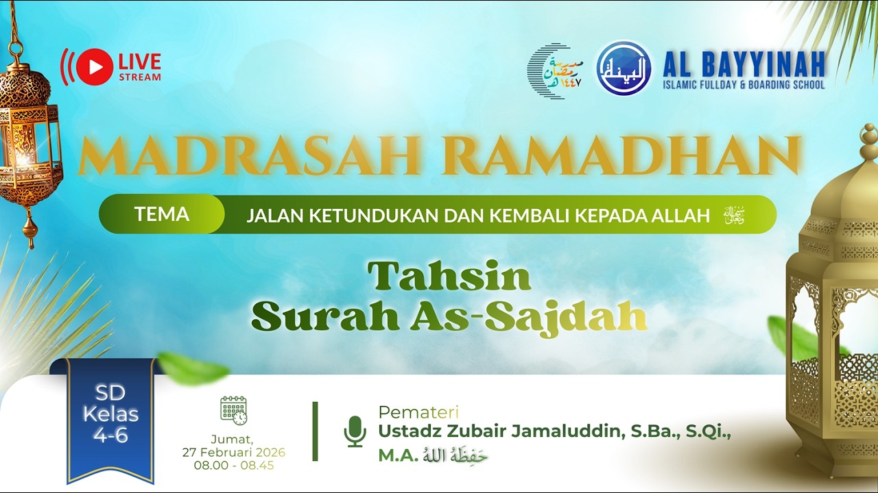 [SIARAN LANGSUNG] | Tahsin Surat As-Sajdah Ayat 15-17 | Ustadz Zubair Jamaludin, S.Ba., S.Qi., M.A