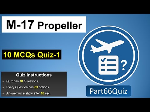 Module 17 | Propeller Quiz | 10 Important MCQs for EASA AME Exam Prep