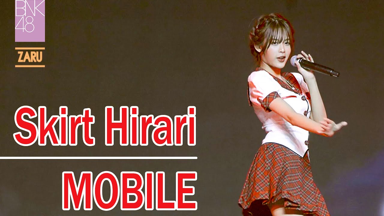 [Mobile BNK48] Skirt Hirari - BNK48 | BNK48 12th SINGLE 