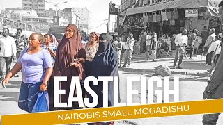 Why Eastleigh is Called ‘Little Mogadishu’ – Exploring Nairobi’s Somali Heartland"