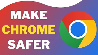 Here's how you can make your Google Chrome safer screenshot 4