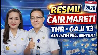 RESMI CAIR MARET! THR \u0026 GAJI 13 ASN JATIM 2026 DIBAYAR SEKALIGUS 💰 DOUBLE REZEKI!