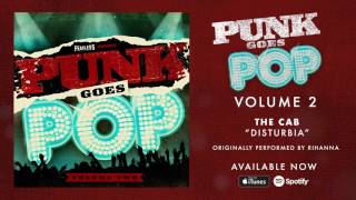 Video thumbnail of "The Cab - Disturbia (Punk Goes Pop 2)"