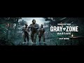 GrayZone Warfare - 2º Day - Mission in description