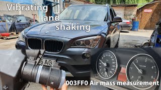 BMW X1 E84 vibrating and shaking, change mass air flow MAF 003FF0 Air mas measurement