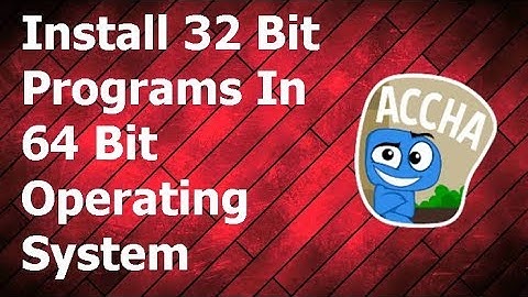 How to Install 32-Bit Programs & Apps in 64-Bit Windows 10/8/7 By Techno Boot